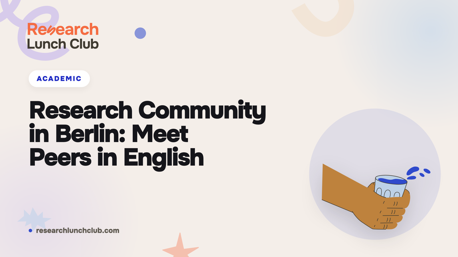 Research Lunch Club blog cover: 'Research Community in Berlin: Meet Peers in English'. Cream brand canvas with organic decorative shapes and a brown hands illustration.
